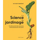 La Science du jardinage