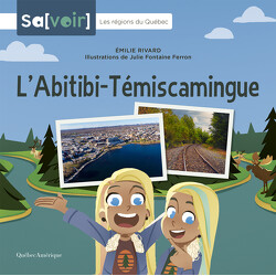 L’Abitibi-Témiscamingue