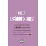 Au lit, les 1000 enfants !