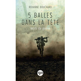 5 balles dans la tête