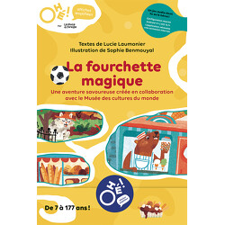 Ohé! La fourchette magique