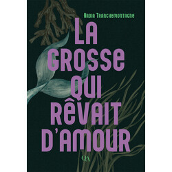 La grosse qui rêvait d’amour